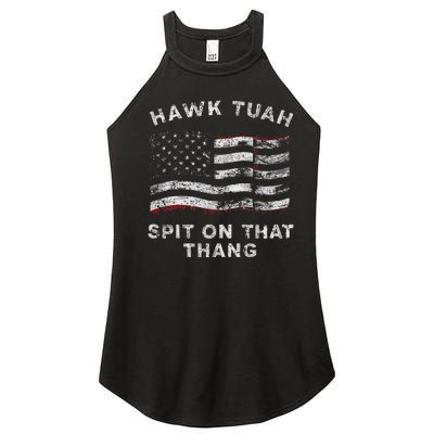 Hawk Tush Spit On That Thang Viral Election Parody Women’s Perfect Tri Rocker Tank