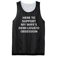 Here To Support My WifeS Demi Lovato Obsession Mesh Reversible Basketball Jersey Tank