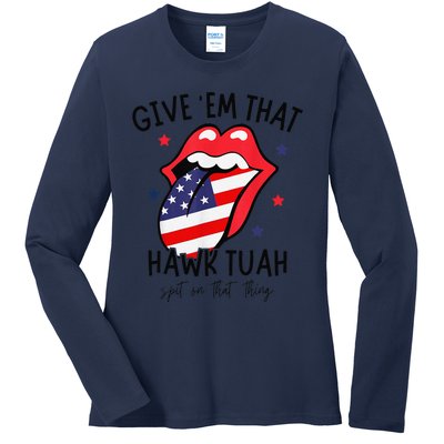 Hawk Tuah Spit On That Thang Ladies Long Sleeve Shirt