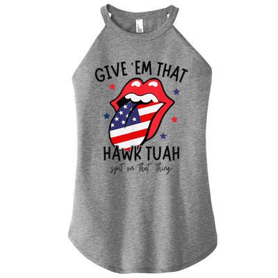 Hawk Tuah Spit On That Thang Women’s Perfect Tri Rocker Tank