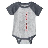 Hawk Tuah Spit On That Thing Infant Baby Jersey Bodysuit