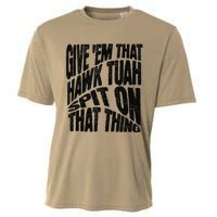 Hawk Tuah Spit On That Thing Hawk Tua Funny Meme Cooling Performance Crew T-Shirt