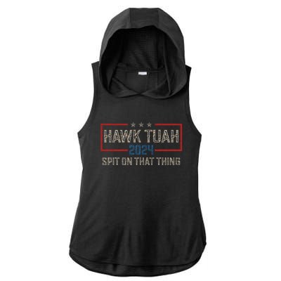 Hawk Tush Spit On That Thing 2024 Parody Election Hawk Tuah Girl Ladies PosiCharge Tri-Blend Wicking Draft Hoodie Tank