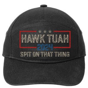 Hawk Tush Spit On That Thing 2024 Parody Election Hawk Tuah Girl 7-Panel Snapback Hat