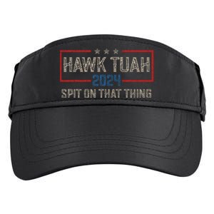 Hawk Tush Spit On That Thing 2024 Parody Election Hawk Tuah Girl Adult Drive Performance Visor