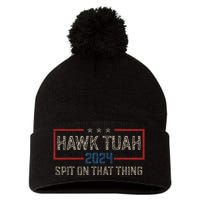 Hawk Tush Spit On That Thing 2024 Parody Election Hawk Tuah Girl Pom Pom 12in Knit Beanie