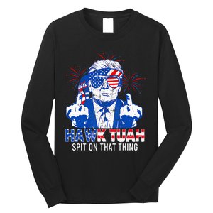 Hawk Tush Spit On That Thing Presidential Candidate Long Sleeve Shirt