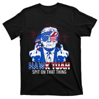 Hawk Tush Spit On That Thing Presidential Candidate T-Shirt