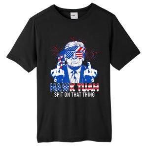 Hawk Tush Spit On That Thing Presidential Candidate Tall Fusion ChromaSoft Performance T-Shirt