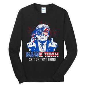 Hawk Tush Spit On That Thing Presidential Candidate Tall Long Sleeve T-Shirt