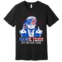 Hawk Tush Spit On That Thing Presidential Candidate Premium T-Shirt