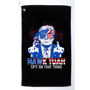 Hawk Tush Spit On That Thing Presidential Candidate Platinum Collection Golf Towel