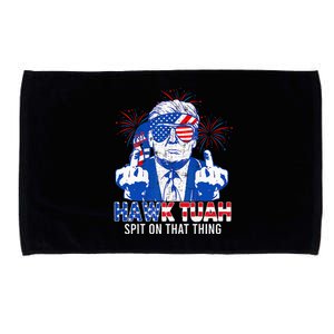 Hawk Tush Spit On That Thing Presidential Candidate Microfiber Hand Towel