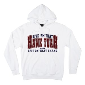 Hawk Tuah Spit On That Thang Hoodie