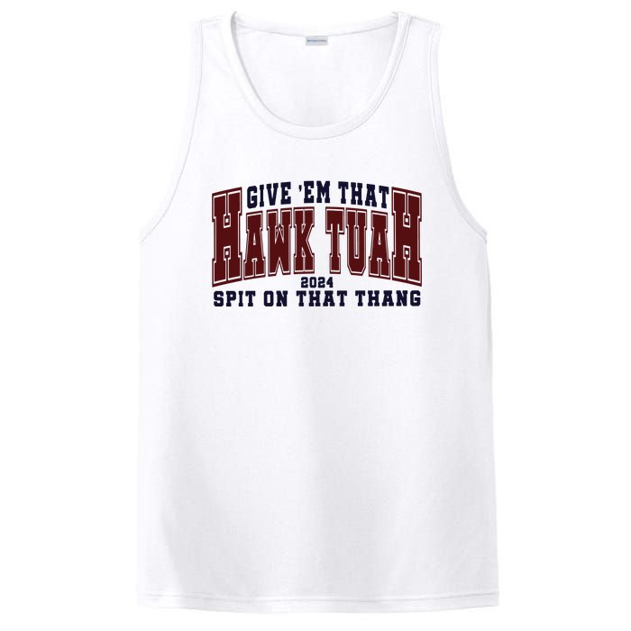 Hawk Tuah Spit On That Thang PosiCharge Competitor Tank