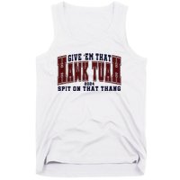 Hawk Tuah Spit On That Thang Tank Top