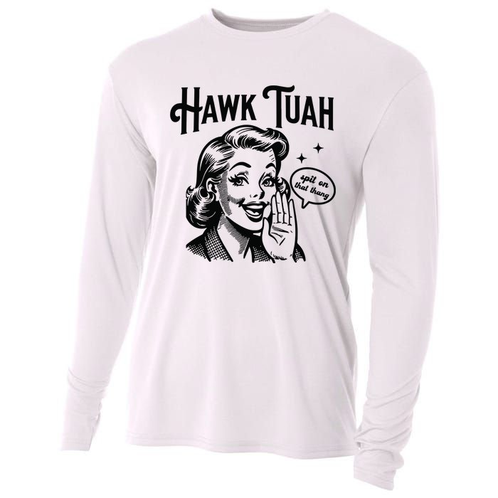 Hawk Tuah Spit On That Thang Cooling Performance Long Sleeve Crew