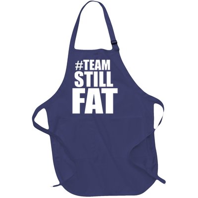 Hashtag Team Still Fat Full-Length Apron With Pockets