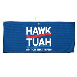 Hawk Tush Spit On That Thing Presidential Candidate Parody Large Microfiber Waffle Golf Towel