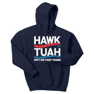 Hawk Tush Spit On That Thing Presidential Candidate Parody Kids Hoodie