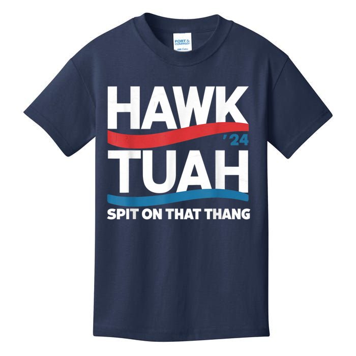 Hawk Tush Spit On That Thing Presidential Candidate Parody Kids T-Shirt