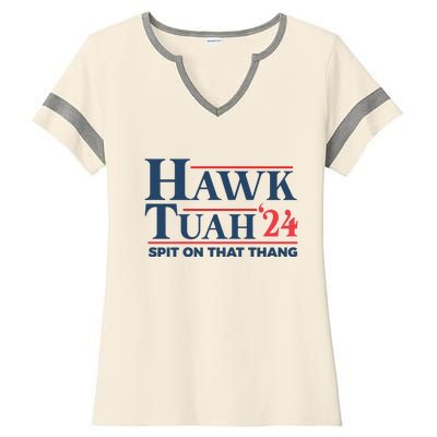 Hawk Tuah Spit On That Thang Funny Ladies Halftime Notch Neck Tee