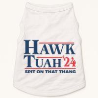 Hawk Tuah Spit On That Thang Funny Doggie Tank