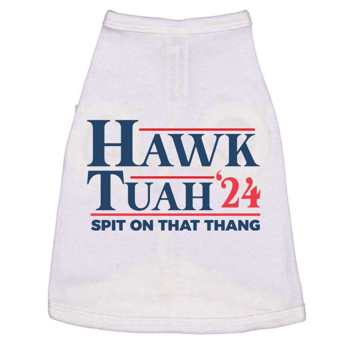 Hawk Tuah Spit On That Thang Funny Doggie Tank