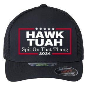 Hawk Tush Spit On That Thang Funny 2024 Election Flexfit Unipanel Trucker Cap