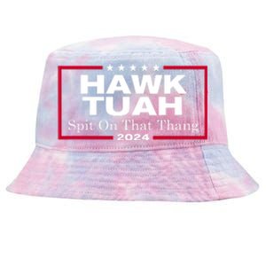 Hawk Tush Spit On That Thang Funny 2024 Election Tie-Dyed Bucket Hat