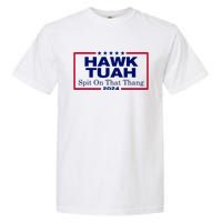 Hawk Tush Spit On That Thang Funny 2024 Election Garment-Dyed Heavyweight T-Shirt