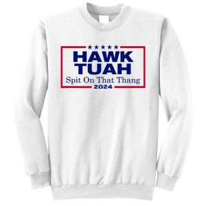 Hawk Tush Spit On That Thang Funny 2024 Election Sweatshirt