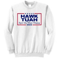 Hawk Tush Spit On That Thang Funny 2024 Election Sweatshirt