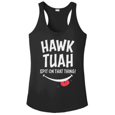 Hawk Tuah... Spit On That Thing Ladies PosiCharge Competitor Racerback Tank