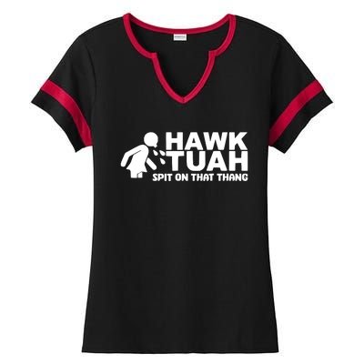 Hawk Tuah Spit On That Thang Ladies Halftime Notch Neck Tee