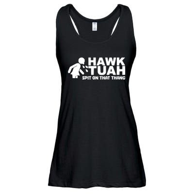 Hawk Tuah Spit On That Thang Ladies Essential Flowy Tank