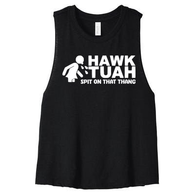 Hawk Tuah Spit On That Thang Women's Racerback Cropped Tank