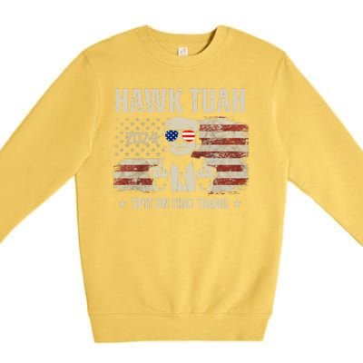 Hawk Tuah Spit On That Thang 2024 Usa Trump Premium Crewneck Sweatshirt