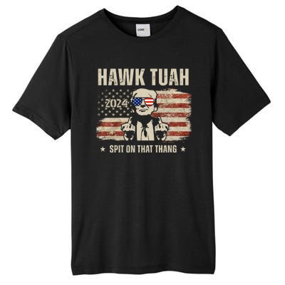 Hawk Tuah Spit On That Thang 2024 Usa Trump Tall Fusion ChromaSoft Performance T-Shirt