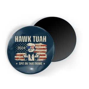 Hawk Tuah Spit On That Thang 2024 Usa Trump Magnet