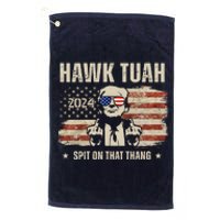 Hawk Tuah Spit On That Thang 2024 Usa Trump Platinum Collection Golf Towel