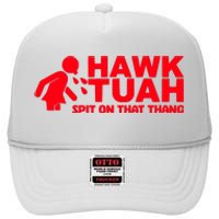 Hawk Tuah Spit On That Thang High Crown Mesh Back Trucker Hat