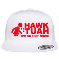 Hawk Tuah Spit On That Thang Flat Bill Trucker Hat