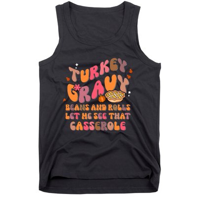 Happy Thanksgiving Turkey Day Gravy Beans Rolls Casserole Tank Top