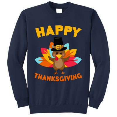 Happy Thanksgiving Thanksgiving Day Tall Sweatshirt