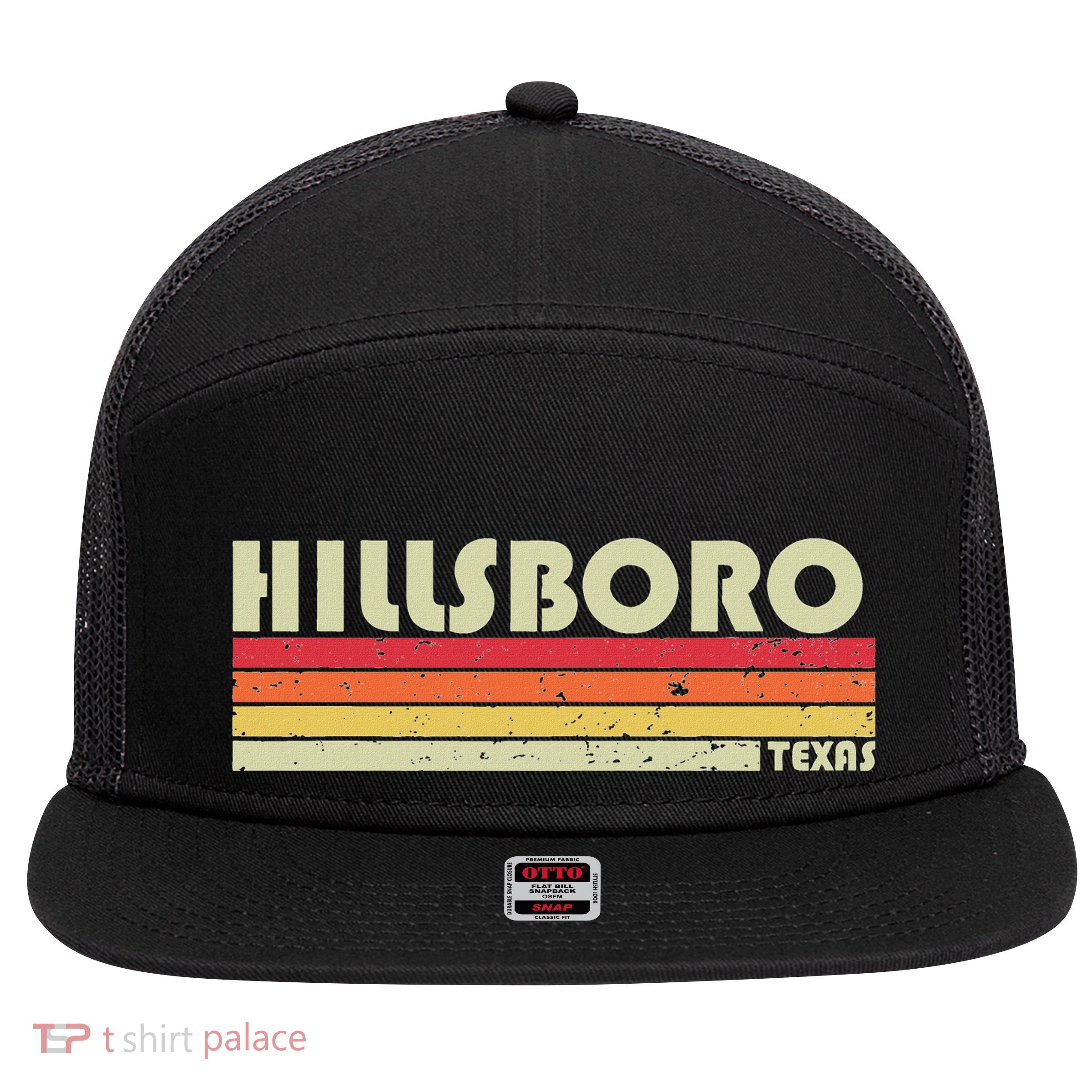 Hillsboro Tx Texas Funny City Home Roots Gift Retro 70s 80s 7 Panel Mesh Trucker Snapback Hat