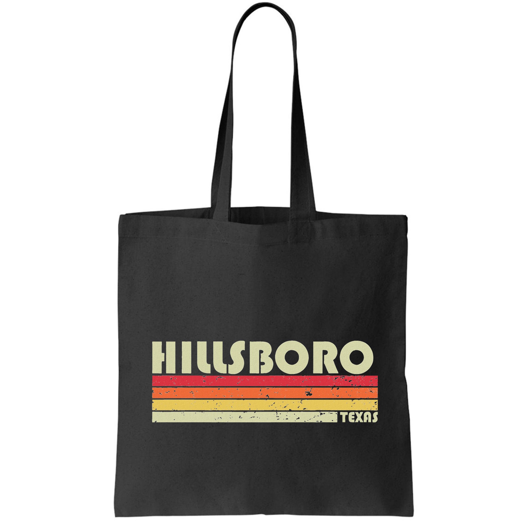 Hillsboro Tx Texas Funny City Home Roots Gift Retro 70s 80s Bag