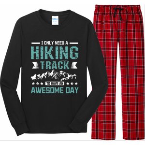 Hiking Track To Have An Awesome Day Gift Long Sleeve Pajama Set