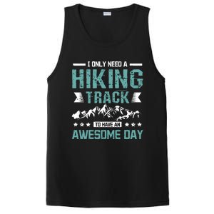 Hiking Track To Have An Awesome Day Gift PosiCharge Competitor Tank