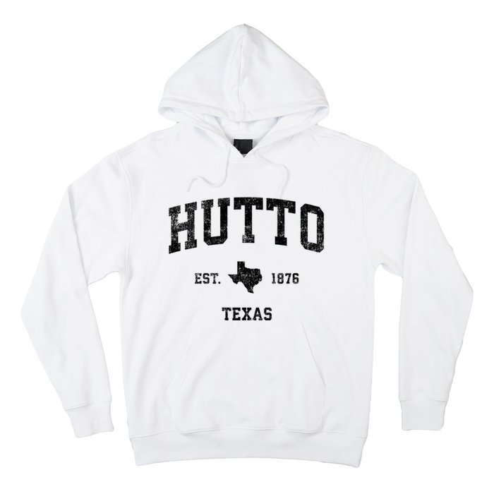 Hutto Texas Tx Vintage Established Sports Design Hoodie